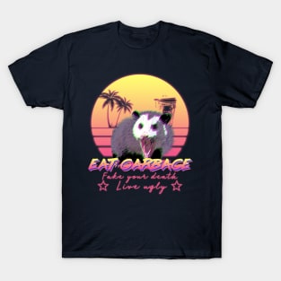 Eat Garbage! Fake your death, Live ugly Possum Aesthetic T-Shirt